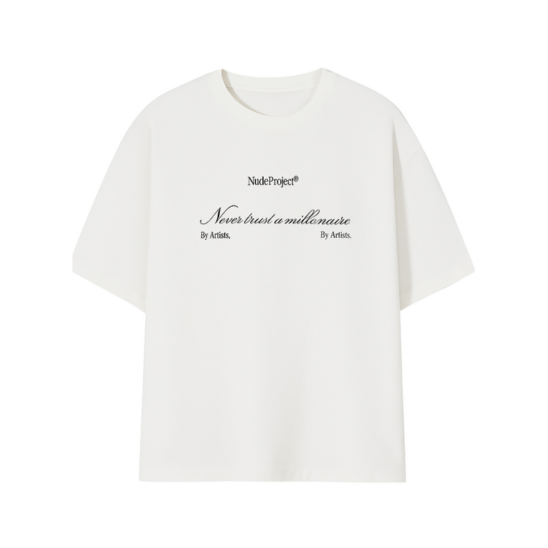 Camiseta "Never Trust a Millionaire"